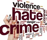 Hate Crime – A Great Cause for Concern  
